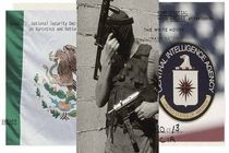 فعالیت سیا در مکزیک علیه کارتل‌ها تشدید کرد