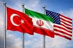 ترکیه برای حمایت از مذاکرات ایران و آمریکا اعلام آمادگی کرد