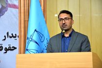 تأکید رئیس کل دادگستری هرمزگان بر لزوم تقویت فرهنگ استفاده از وکیل